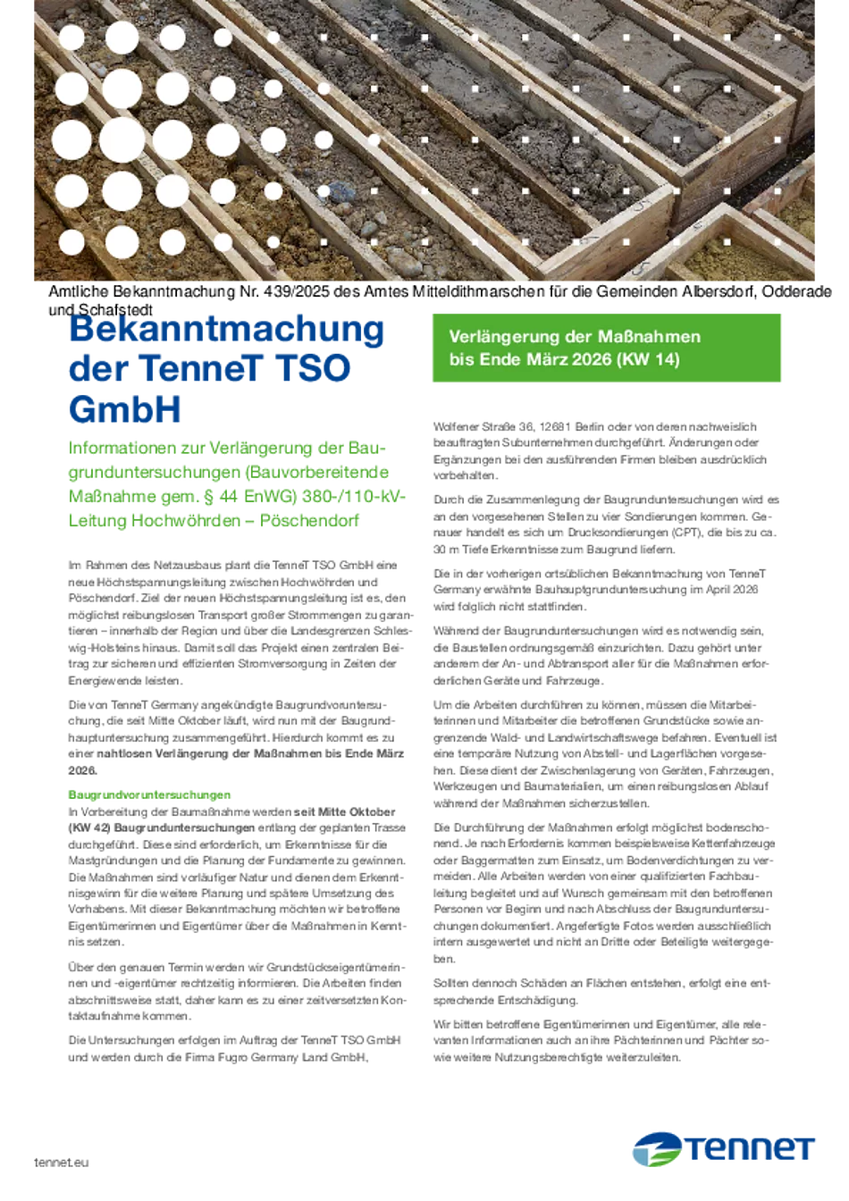 Nr. 439 Informationen zur Verlängerung der Baugrunduntersuchungen Leitung Hochwöhrden-Pöschendorf